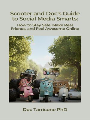 cover image of Scooter and Doc's Guide to Social Media Smarts